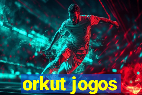 orkut jogos